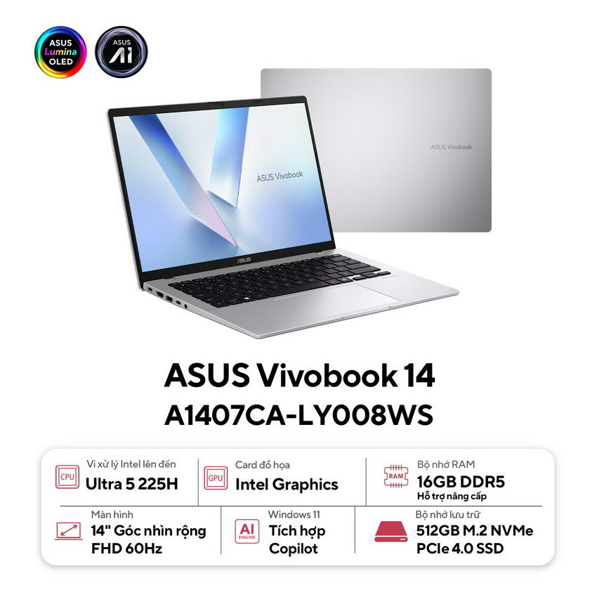 Asus VivoBook 14 A1407CA-LY008WS (Ultra 5 225H/16GB RAM/512GB SSD/14 WUXGA/Win11/OfficeHS24+365/Bạc)